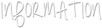 INFORMATION